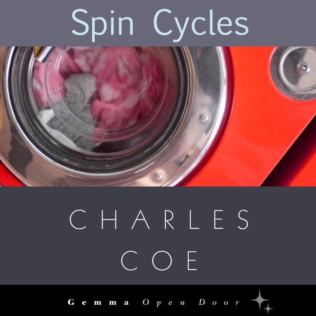 Spin Cycles - Charles Coe