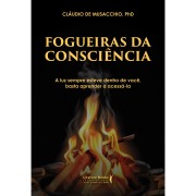 Fogueiras da Consciência - Cláudio de Musacchio