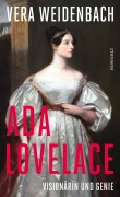 Cover-Bild zum Titel 'Ada Lovelace' von 'Vera Weidenbach'