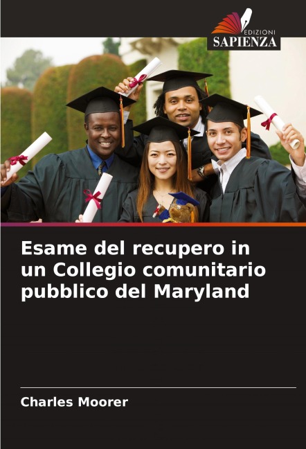 Esame del recupero in un Collegio comunitario pubblico del Maryland - Charles Moorer