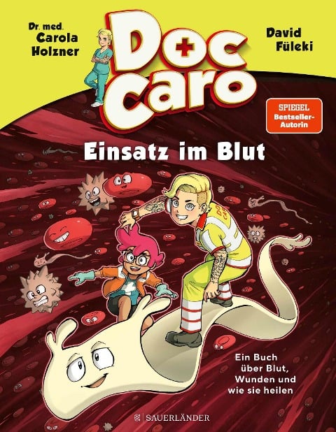 Doc Caro - Einsatz im Blut - Carola Holzner