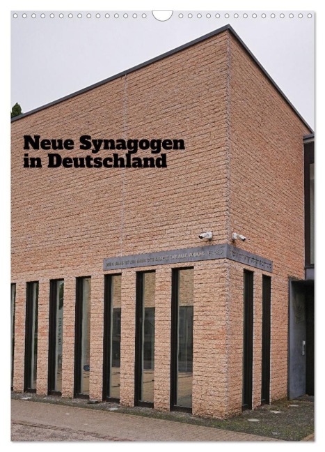 Neue Synagogen in Deutschland (Wandkalender 2026 DIN A3 hoch), CALVENDO Monatskalender - Hans-Georg Vorndran