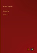 Cover-Bild zum Titel 'Tragedie' von 'Alfonso Filipponi'
