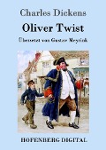 Cover-Bild zum Titel 'Oliver Twist oder Der Weg eines Fürsorgezöglings' von 'Charles Dickens'