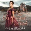 Cover-Bild zum Titel 'The Wayward Bride Lib/E' von 'Anna Bradley'