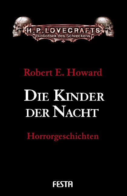 Die Kinder der Nacht - Robert E. Howard