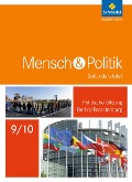 Cover-Bild zum Titel 'Mensch und Politik 9 / 10. Schulbuch. Berlin und Brandenburg' von ''