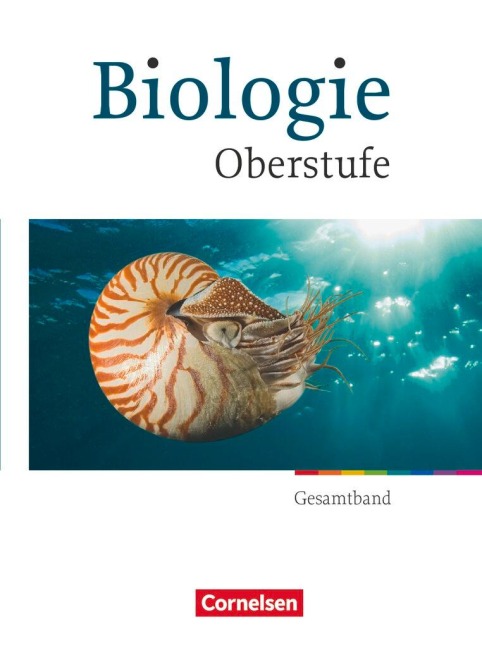 Biologie Oberstufe Gesamtband. Schülerbuch. Westliche Bundesländer - Anne Born, Axel Björn Brott, Brigitte Engelhardt, Stefanie Esders, Andrea Gnoyke-Sitterz