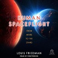 Human Spaceflight - Louis Friedman