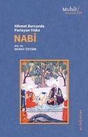 Hikmet Burcunda Parlayan Yildiz Nabi - Murat Öztürk