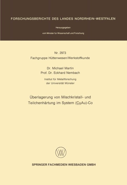 Überlagerung von Mischkristall- und Teilchenhärtung im System (CuAu)-Co - Michael Martin