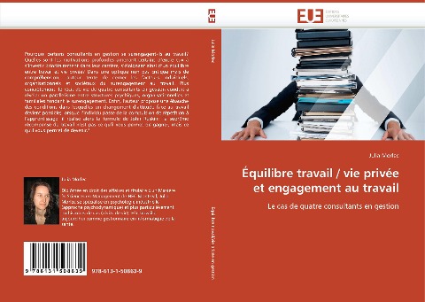 Équilibre travail / vie privée et engagement au travail - Julia Morlec