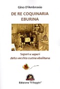 Cover-Bild zum Titel 'De re coquinaria eburina. Sapori e saperi della vecchia cucina ebolitana' von 'Gino D'Ambrosio'