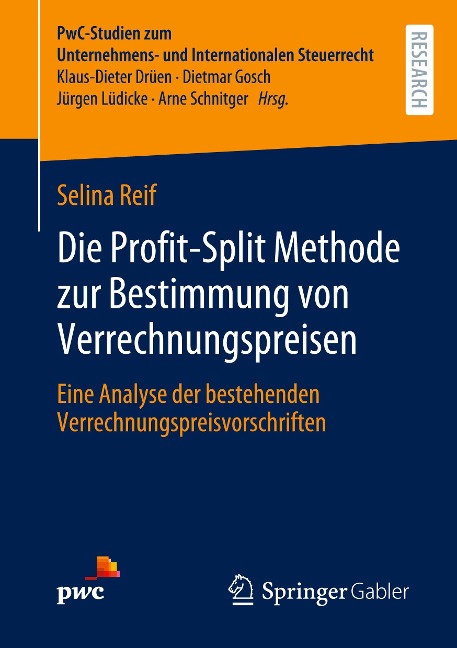 Die Profit-Split Methode zur Bestimmung von Verrechnungspreisen - Selina Reif