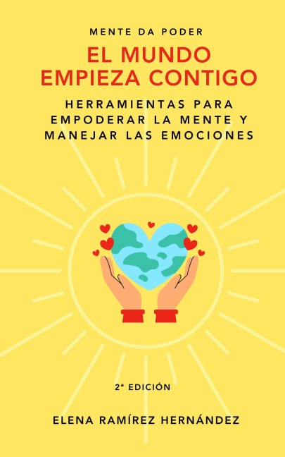 El mundo empieza contigo - Elena Ramírez Hernández