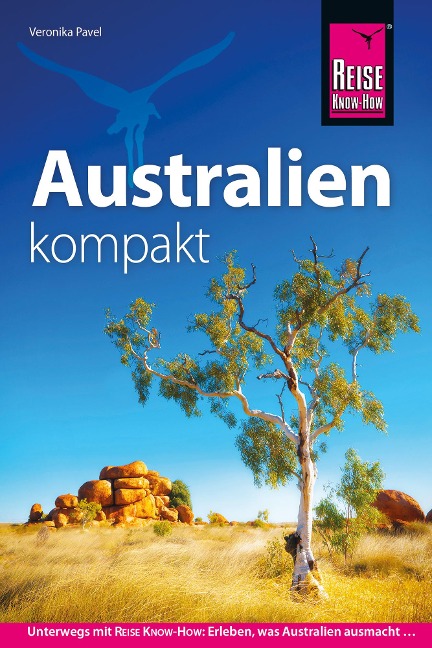 Reise Know-How Reiseführer Australien kompakt - Veronika Pavel