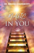 Cover-Bild zum Titel 'Magic in You' von 'Sumana Chakraborty'