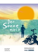 Cover-Bild zum Titel 'Der Sonne nach - Hauptschulabschluss Saarland 2025/2026 - Schülerarbeitsheft' von 'Julia Biedermann, Christel Metzger, Thorsten Utter'
