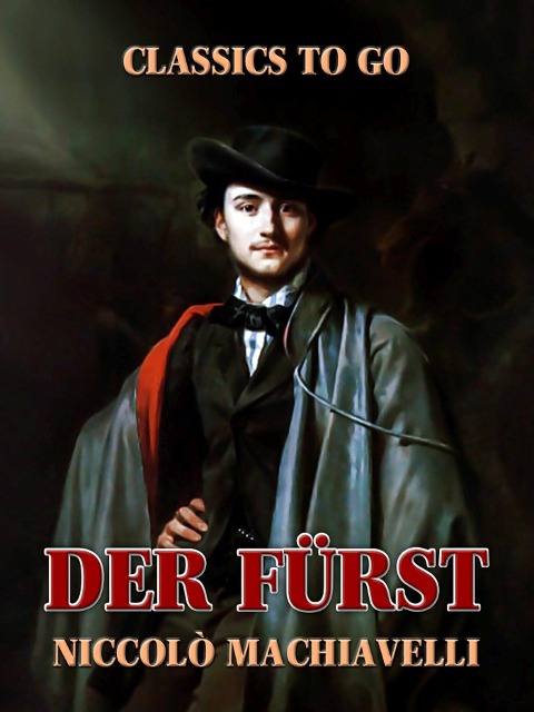Der Fürst - Niccolò Machiavelli