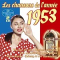 Les Chansons De L'Annee 1953 - Various