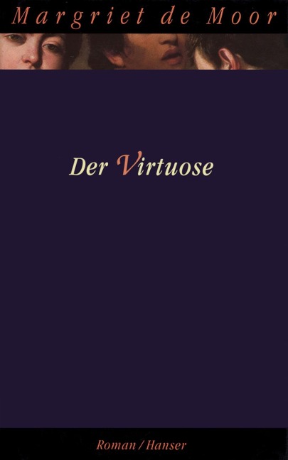 Der Virtuose - Margriet de Moor