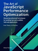 Cover-Bild zum Titel 'The Art of JavaScript Performance Optimization: From Theory to Practice' von 'Aissa Younes'