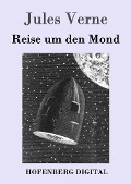 Cover-Bild zum Titel 'Reise um den Mond' von 'Jules Verne'