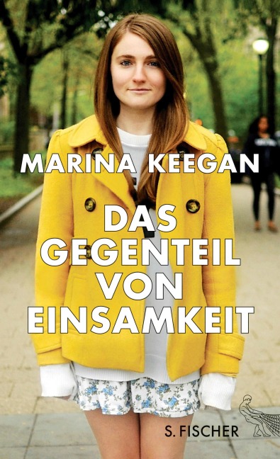 Das Gegenteil von Einsamkeit - Marina Keegan