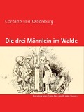 Cover-Bild zum Titel 'Die drei Männlein im Walde' von ''