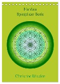 Mandala - Spiegel der Seele/CH-Version (Tischkalender 2024 DIN A5 hoch), CALVENDO Monatskalender - Christine Bässler