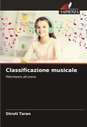 Cover-Bild zum Titel 'Classificazione musicale' von 'Shruti Taran'