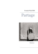 Cover-Bild zum Titel 'Partage' von 'François Pelletier'