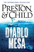 Cover-Bild zum Titel 'Diablo Mesa' von 'Douglas Preston, Lincoln Child'
