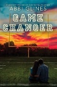 Cover-Bild zum Titel 'Game Changer' von 'Abbi Glines'