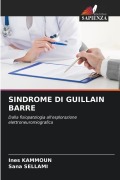 Cover-Bild zum Titel 'SINDROME DI GUILLAIN BARRE' von 'Ines Kammoun, Sana Sellami'