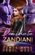 Cover-Bild zum Titel 'Dominata dagli zandiani' von 'Renee Rose, Rebel West'
