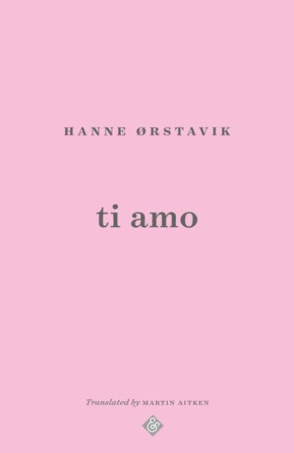 Ti Amo - Hanne Orstavik
