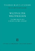 Weltpolitik / Weltfrieden - 