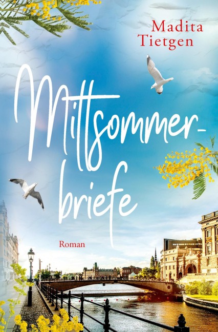 Mittsommerbriefe - Madita Tietgen