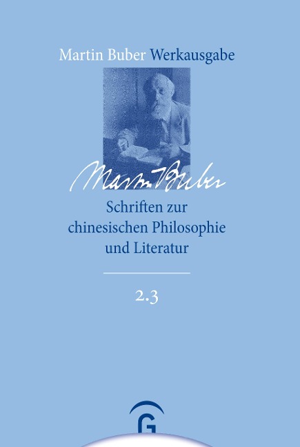 Schriften zur chinesischen Philosophie und Literatur - Martin Buber