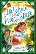 Cover-Bild zum Titel 'Die Schule der Wunderdinge (3). Zicke Zacke Zaubertasche' von 'Kira Gembri'