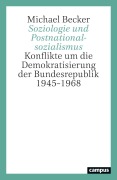 Cover-Bild zum Titel 'Soziologie und Postnationalsozialismus' von 'Michael Becker'