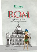 Cover-Bild zum Titel 'Emse reist nach Rom' von 'Ilona Murati, Margarete Schaffron'