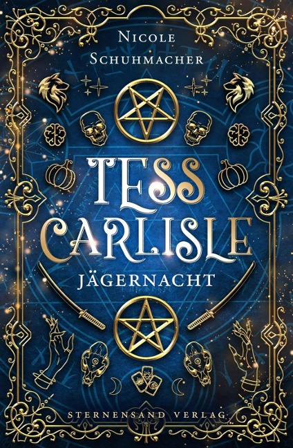 Tess Carlisle (Band 2): Jägernacht - Nicole Schuhmacher