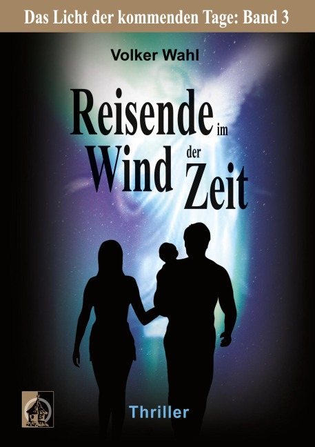 Reisende im Wind der Zeit - Volker Wahl