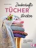 Cover-Bild zum Titel 'Zauberhafte Tücher stricken' von 'Babette Ulmer'