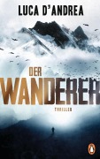 Cover-Bild zum Titel 'Der Wanderer' von 'Luca D'Andrea'