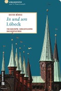 Cover-Bild zum Titel 'In und um Lübeck' von 'Dieter Bührig'