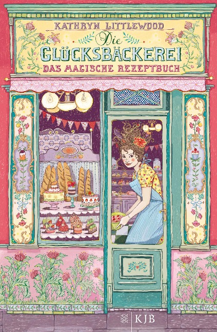 Die Glücksbäckerei 01 - Das magische Rezeptbuch