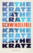 Cover-Bild zum Titel 'Schwindelfrei' von 'Käthe Kratz'